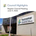 Council Highlights from Regular Council Meeting of June 9, 2026